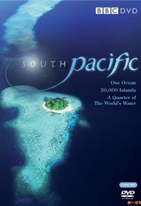 《南太平洋 South Pacific》2009.法国.自然[MKV][1080P][英语中字][全6集]